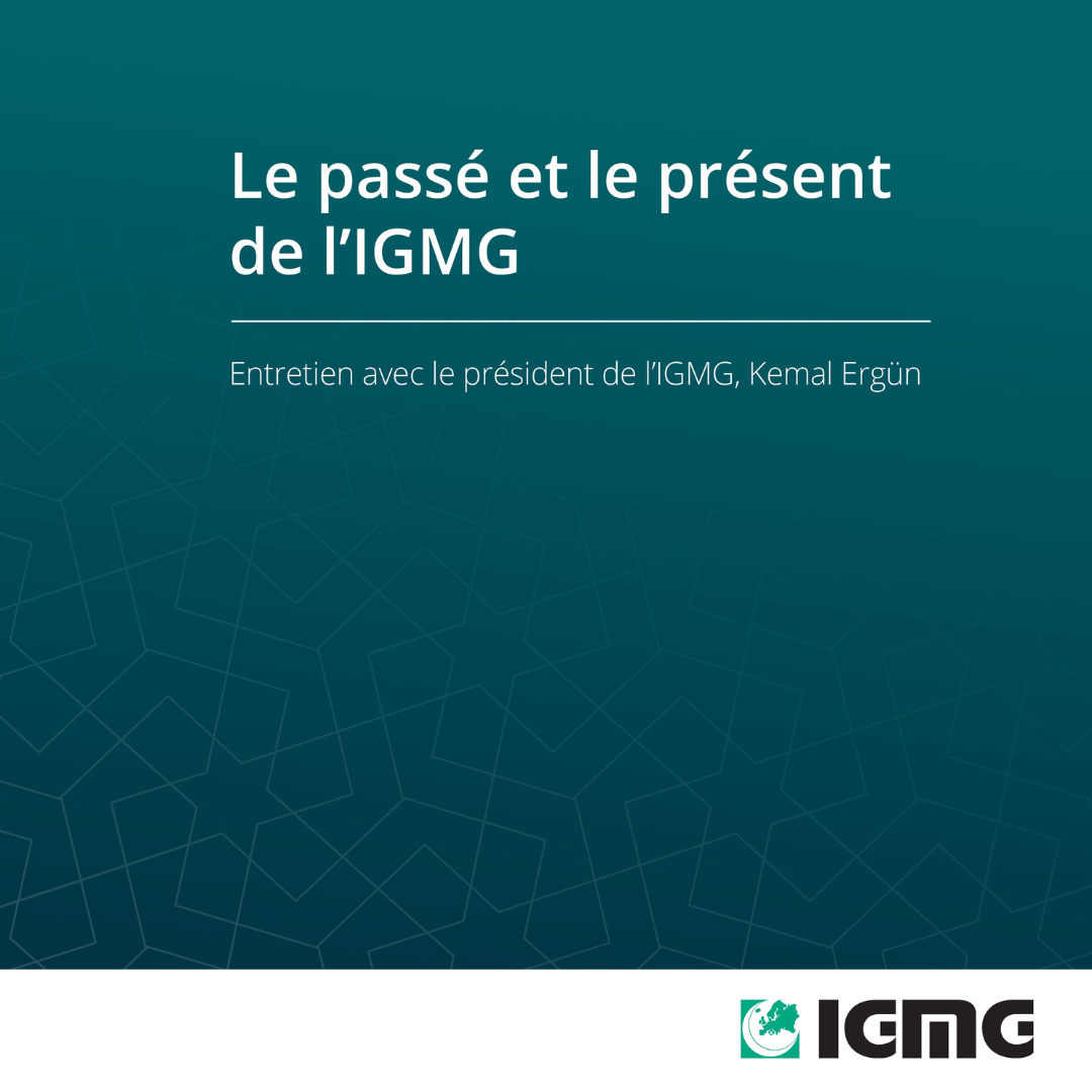 Le Passé et le Présent de l'IGMG/CIMG